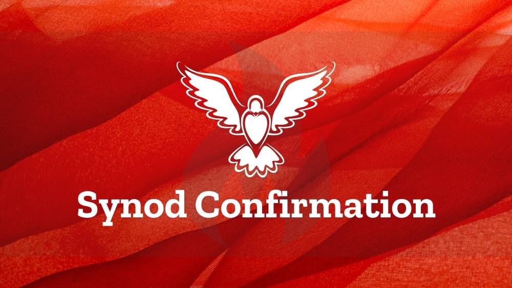 Synod Confirmation